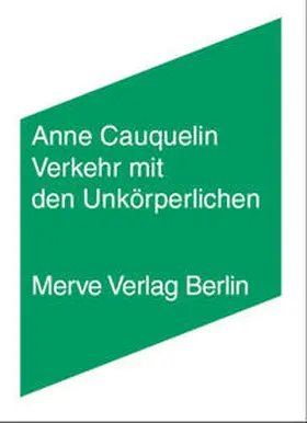 Cauquelin |  Verkehr mit den Unkörperlichen | Buch |  Sack Fachmedien
