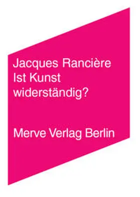 Rancière / Ruda / Völker |  Ist Kunst widerständig? | Buch |  Sack Fachmedien