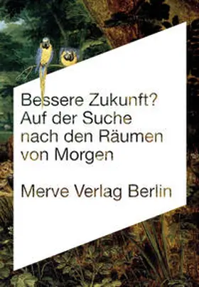 Borries / Böttger |  Bessere Zukunft? | Buch |  Sack Fachmedien