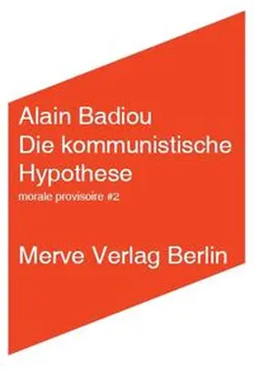 Badiou |  Die kommunistische Hypothese | Buch |  Sack Fachmedien