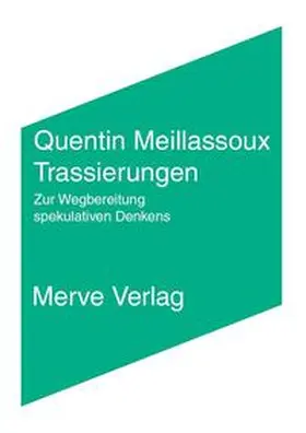 Meillassoux |  Trassierungen | Buch |  Sack Fachmedien