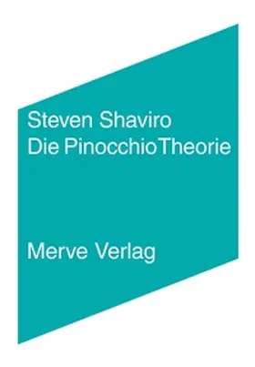 Shaviro |  Die Pinocchio Theorie | Buch |  Sack Fachmedien
