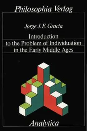 Gracia |  Introduction to the Problem of Individuation in the Early Middle Ages | Buch |  Sack Fachmedien