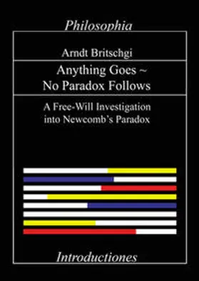 Britschgi |  Anything Goes, No Paradox Follows | Buch |  Sack Fachmedien