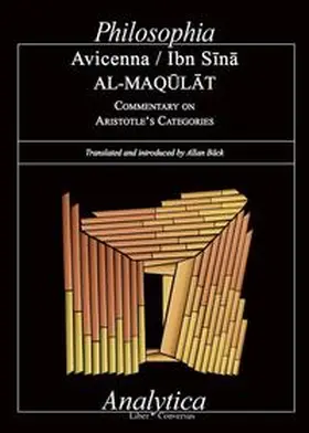 Avicenna |  AL-MAQULAT COMMENTARY ON ARISTOTLE'S CATEGORIES | Buch |  Sack Fachmedien