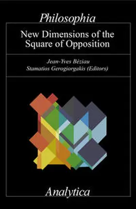 Béziau / Gerogiorgakis |  New Dimensions of the Square of Opposition | Buch |  Sack Fachmedien