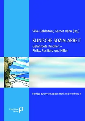 Gahleitner / Hahn |  Klinische Sozialarbeit | Buch |  Sack Fachmedien