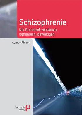 Finzen | Schizophrenie | Buch | 978-3-88414-522-7 | www2.sack.de