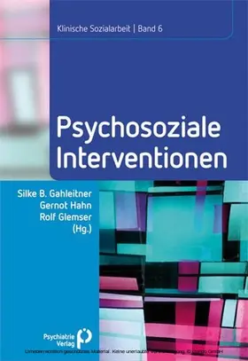 Gahleitner / Hahn / Glemser |  Psychosoziale Interventionen | eBook | Sack Fachmedien