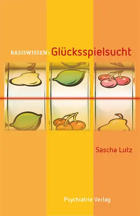 Lutz |  Glücksspielsucht | eBook | Sack Fachmedien