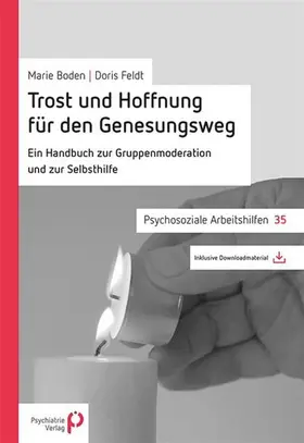Boden / Feldt |  Trost und Hoffnung für den Genesungsweg | eBook | Sack Fachmedien