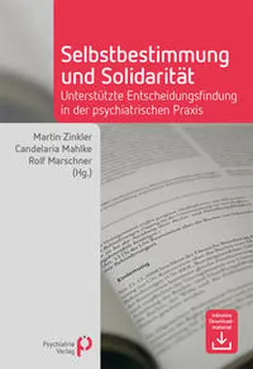 Zinkler / Mahlke / Marschner |  Selbstbestimmung und Solidarität | Buch |  Sack Fachmedien