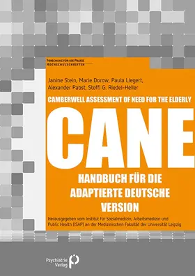 Stein / Dorow / Liegert |  Camberwell Assessment of Need for the Elderly – CANE | eBook | Sack Fachmedien