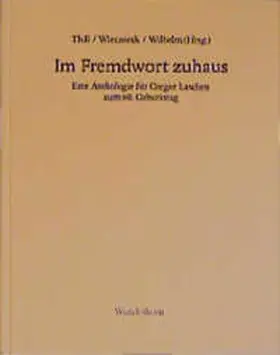 Thill / Wieczorek / Wilhelm |  Im Fremdwort zuhaus | Buch |  Sack Fachmedien