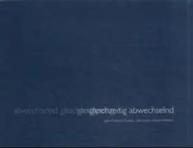 Guiton / Leven / Wevers |  abwechselnd gleichzeitig gleichzeitig abwechselnd | Buch |  Sack Fachmedien