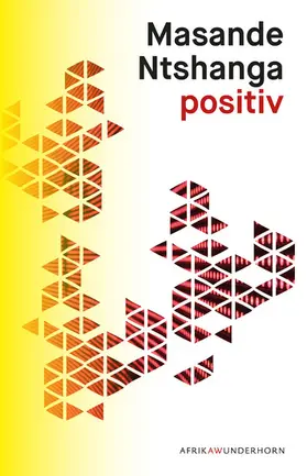 Ntshanga / Wussow |  positiv | eBook | Sack Fachmedien