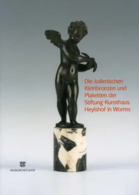 Satzinger / Krahn |  Die italienischen Kleinbronzen und Plaketten der Stiftung Kunsthaus Heylshof in Worms | Buch |  Sack Fachmedien