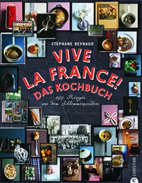 Reynaud |  Vive la France! Das Kochbuch | Buch |  Sack Fachmedien