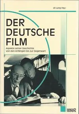 Jung / Loiperdinger / Barbian |  Der deutsche Film | Buch |  Sack Fachmedien