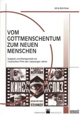 Bochow / Barbian / Jung |  Vom Gottmenschentum zum Neuen Menschen | Buch |  Sack Fachmedien