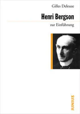 Deleuze / Weinmann |  Henri Bergson zur Einführung | Buch |  Sack Fachmedien