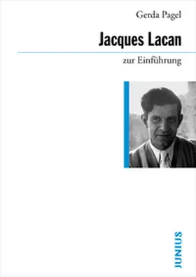 Pagel |  Jacques Lacan zur Einführung | Buch |  Sack Fachmedien