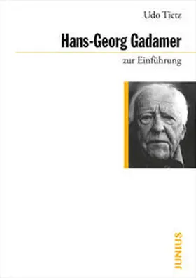 Tietz |  Hans-Georg Gadamer zur Einführung | Buch |  Sack Fachmedien