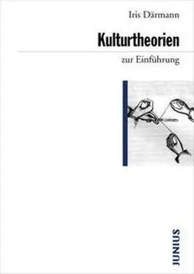 Därmann |  Kulturtheorien zur Einführung | Buch |  Sack Fachmedien