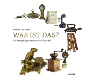 Gretzschel |  Was ist das? | Buch |  Sack Fachmedien