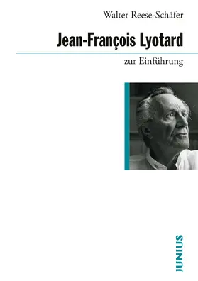 Reese-Schäfer |  Lyotard zur Einführung | Buch |  Sack Fachmedien