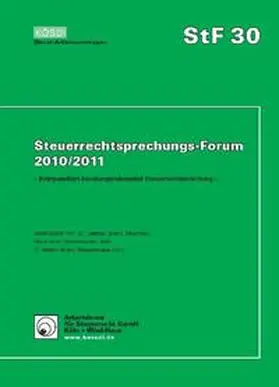 Gosch / Korn / Strahl |  Steuerrechtsprechungs-Forum 2010/2011 | Buch |  Sack Fachmedien