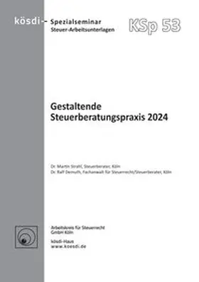 Strahl / Demuth |  Gestaltende Steuerberatungspraxis 2024 | Buch |  Sack Fachmedien