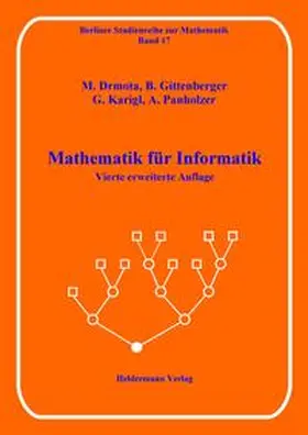 Drmota / Gittenberger / Karigl |  Mathematik für Informatik | Buch |  Sack Fachmedien