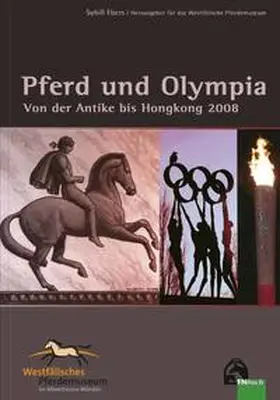 Westfälisches Pferdemuseum / Ebers / Hammerschmidt |  Pferd und Olympia | Buch |  Sack Fachmedien