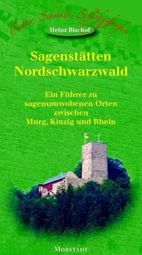 Bischof |  Sagenstätten Nordschwarzwald | Buch |  Sack Fachmedien