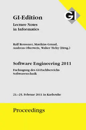 Gesellschaft für Informatik e.V. / Reussner / Pretschner |  GI Edition Proceedings Band 184 Software Engineering 2011 - Bd. 2 Workshopband | Buch |  Sack Fachmedien