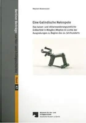 Wemhoff |  Eine Galindische Nekropole | Buch |  Sack Fachmedien
