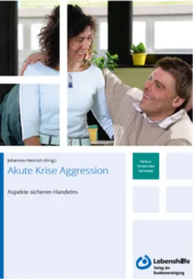 Heinrich |  Akute Krise Aggression | Buch |  Sack Fachmedien