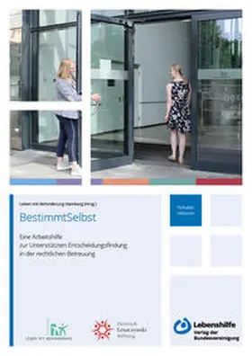Leben mit Behinderung Hamburg Elternverein e. V. |  BestimmtSelbst | Buch |  Sack Fachmedien