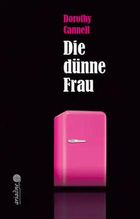 Cannell |  Die dünne Frau | Buch |  Sack Fachmedien