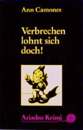 Camones |  Verbrechen lohnt sich doch! | Buch |  Sack Fachmedien