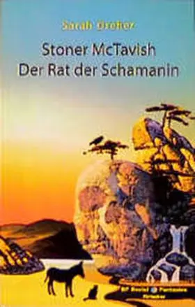 Dreher |  Stoner McTavish. Der Rat der Schamanin | Buch |  Sack Fachmedien