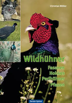 von Boetticher / Möller |  Wildhühner | Buch |  Sack Fachmedien