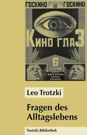 Trotzki | Fragen des Alltagslebens | Buch | 978-3-88634-059-0 | www2.sack.de
