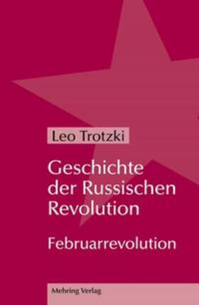 Trotzki |  Geschichte der Russischen Revolution | Buch |  Sack Fachmedien