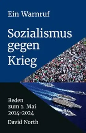 North | Ein Warnruf: Sozialismus gegen Krieg | E-Book | www2.sack.de