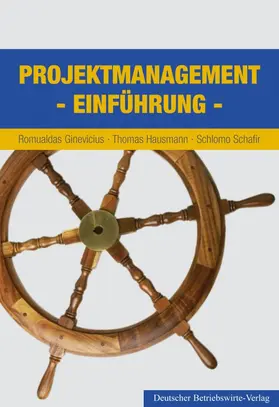 Hausmann / Schafir / Ginevicius | Projektmanagement. | Buch | 978-3-88640-111-6 | www2.sack.de