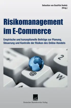 Baal / Hudetz |  Risikomanagement im E-Commerce. | Buch |  Sack Fachmedien