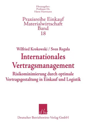 Krokowski / Regula |  Internationales Vertragsmanagement. | Buch |  Sack Fachmedien