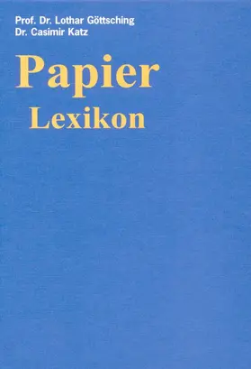 Göttsching / Katz |  Papier-Lexikon. | eBook | Sack Fachmedien